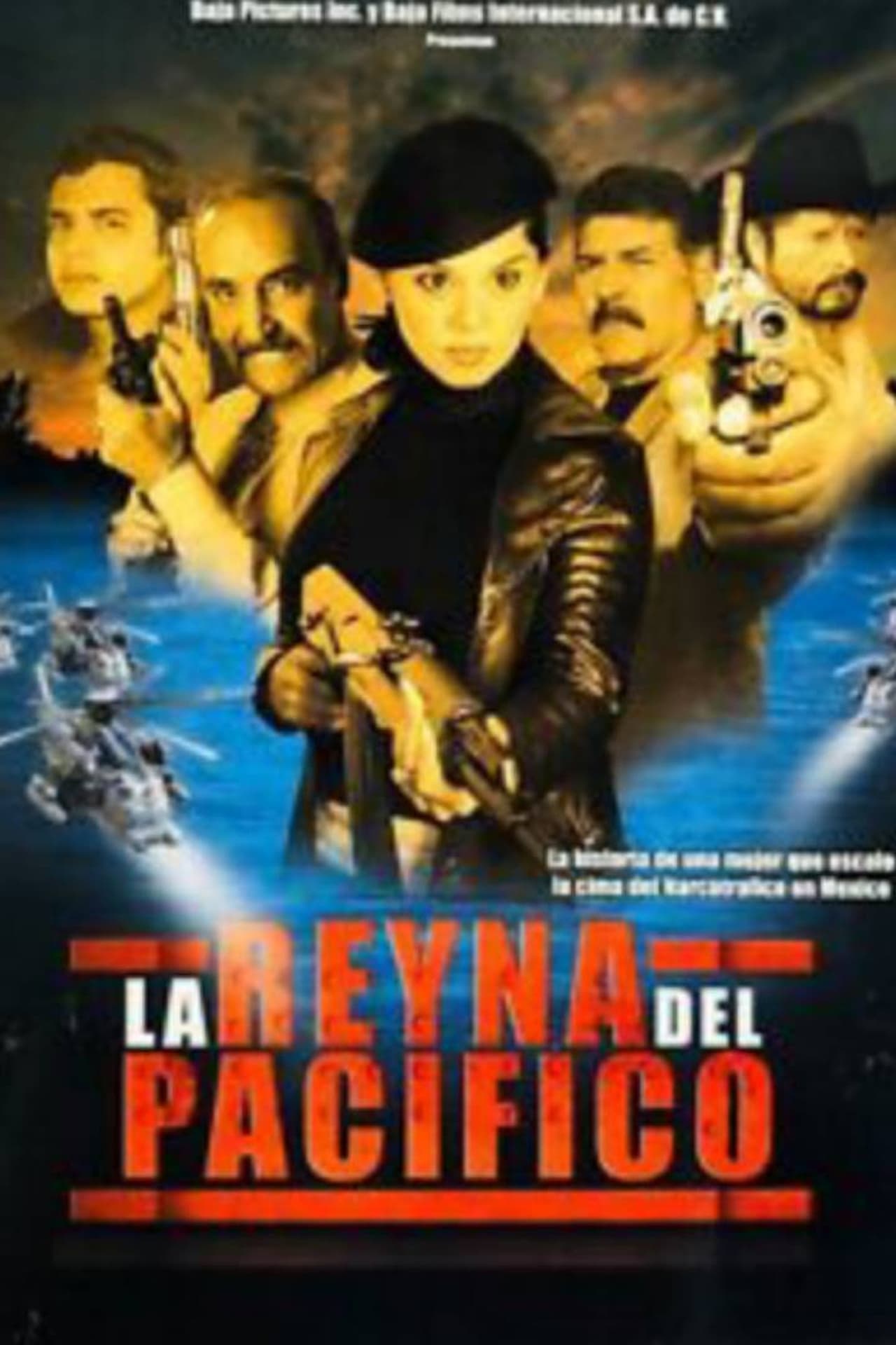 Movie La reyna del pacifico