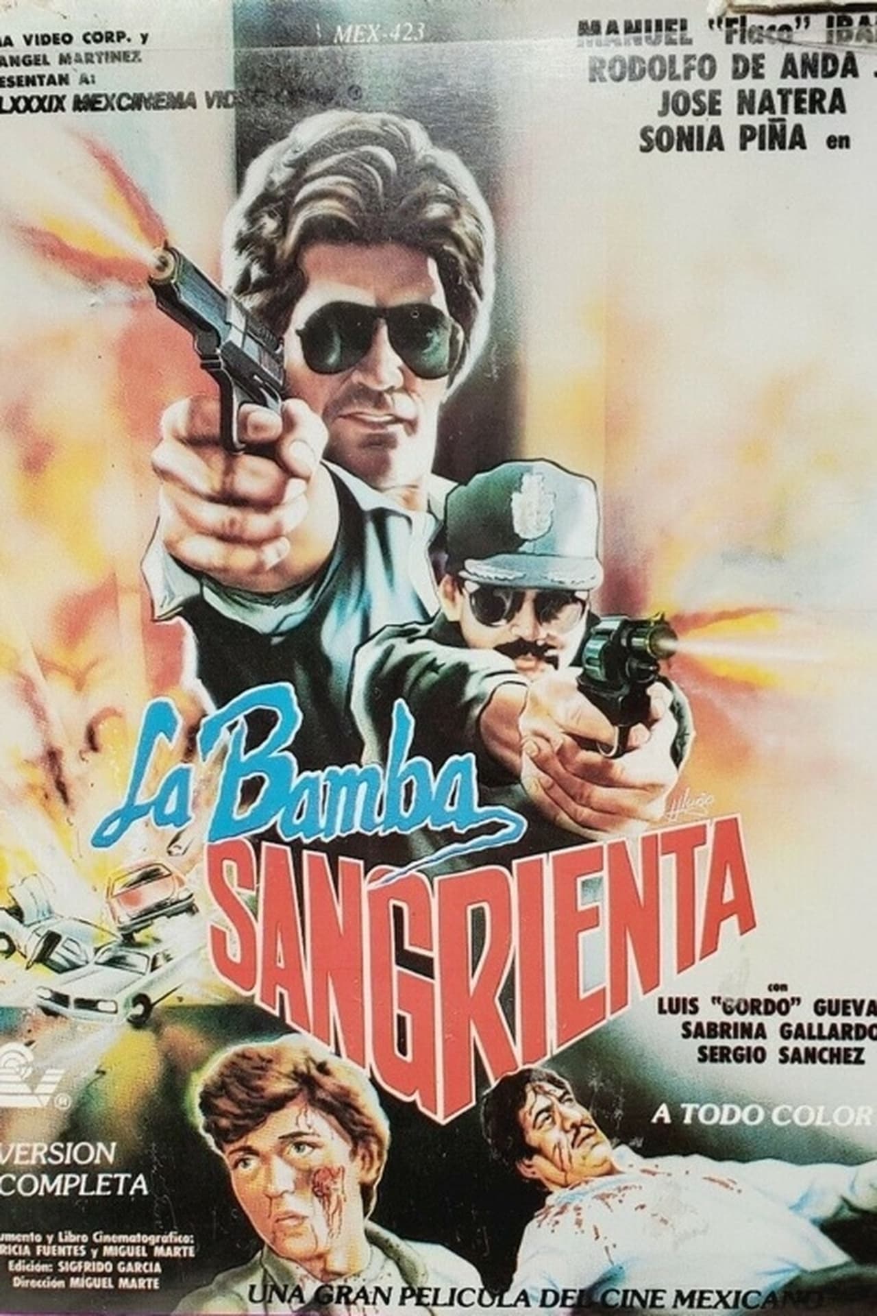 Película La Bamba sangrienta