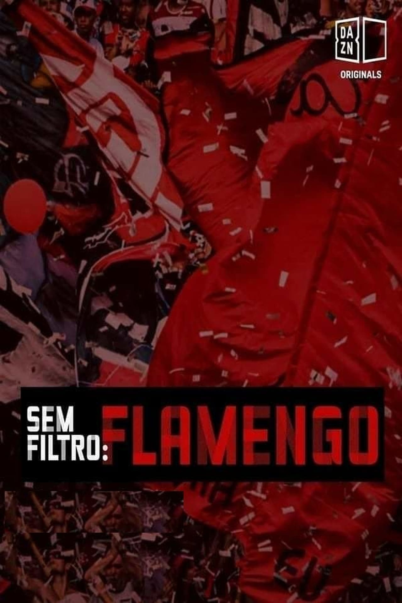 Películas Sem Filtro: Flamengo