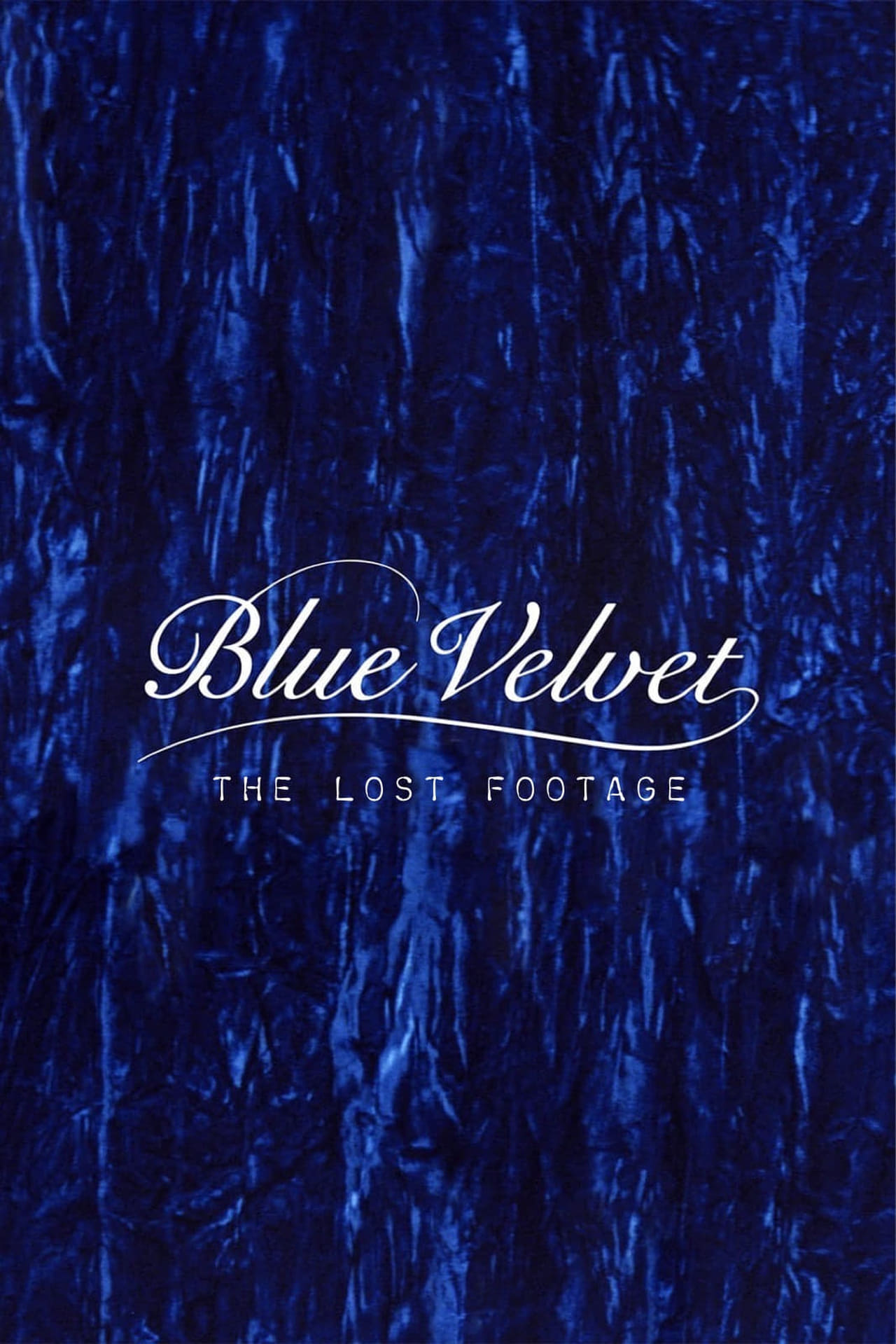 Película Blue Velvet: The Lost Footage