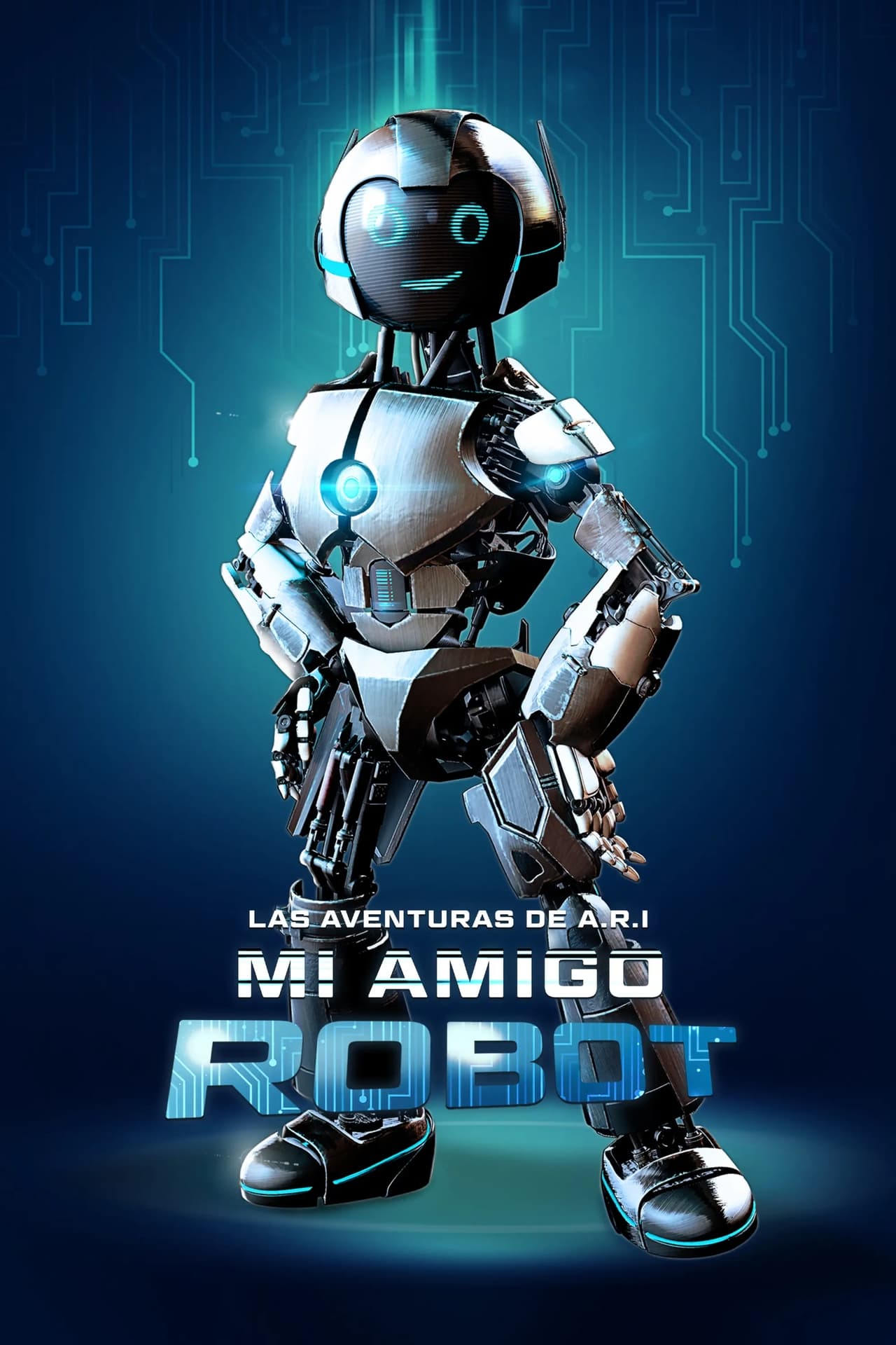 Películas Las aventuras de A.R.I.: Mi amigo robot