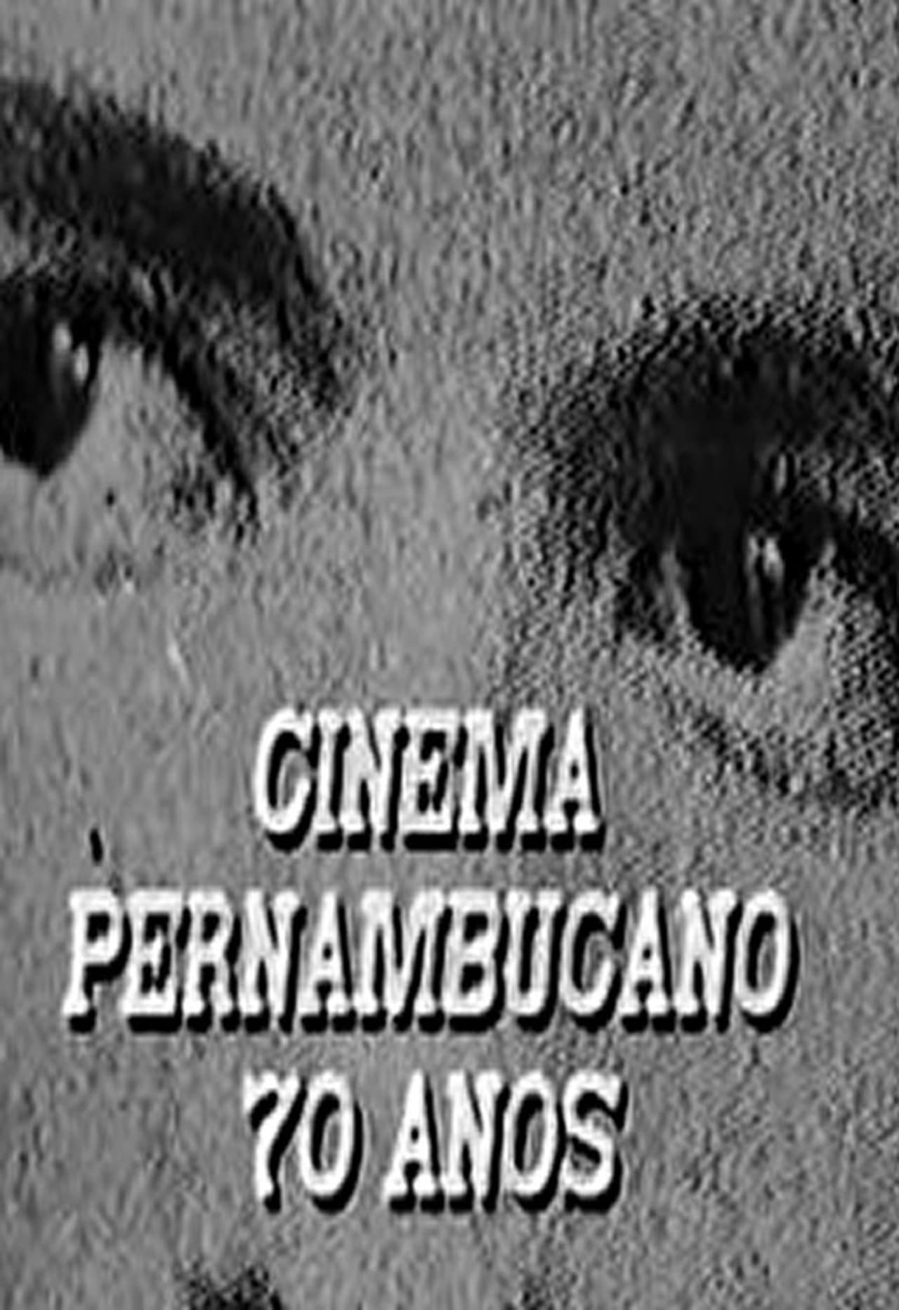 Película Cinema Pernambucano - 70 anos