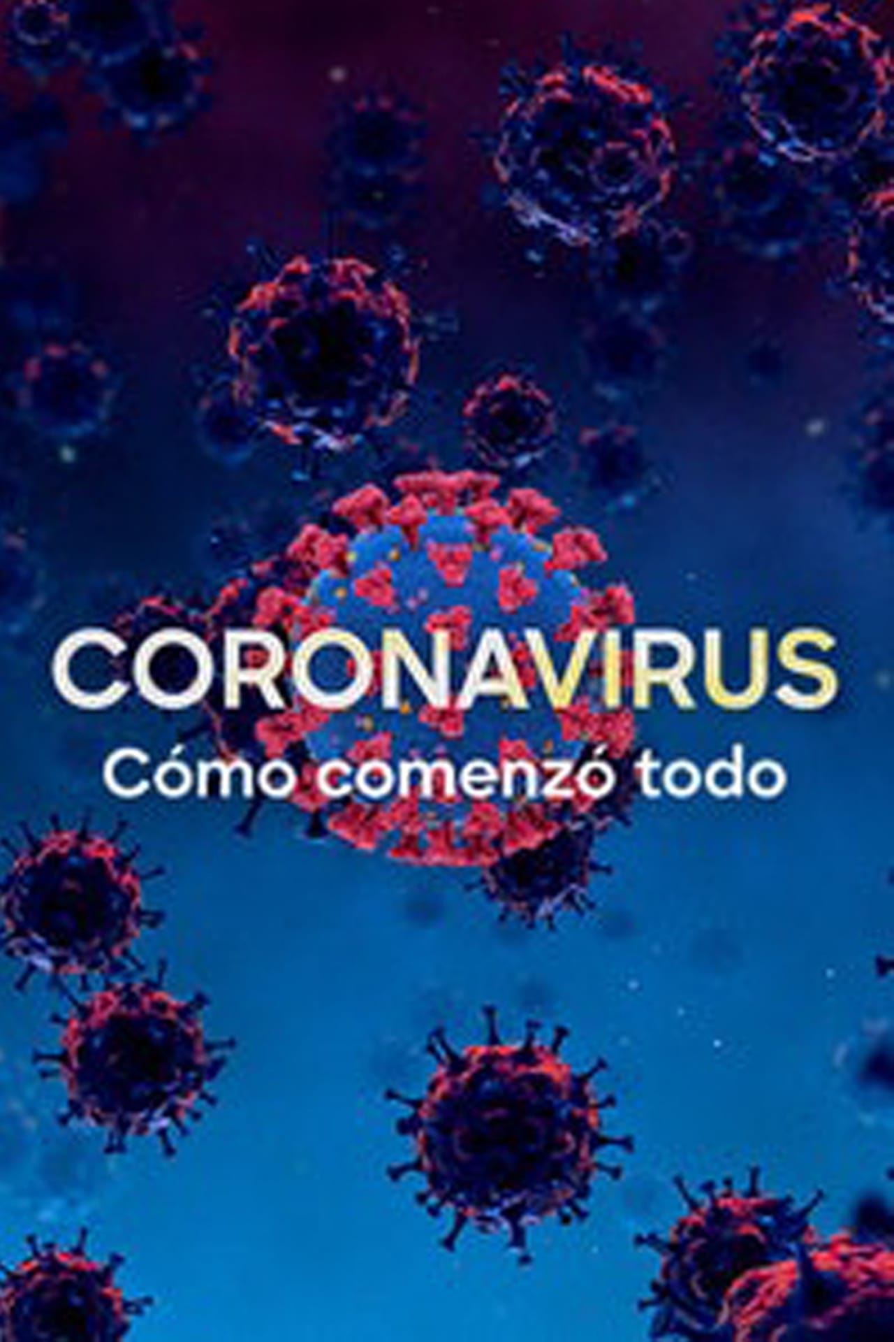 Película Coronavirus, cómo comenzó todo