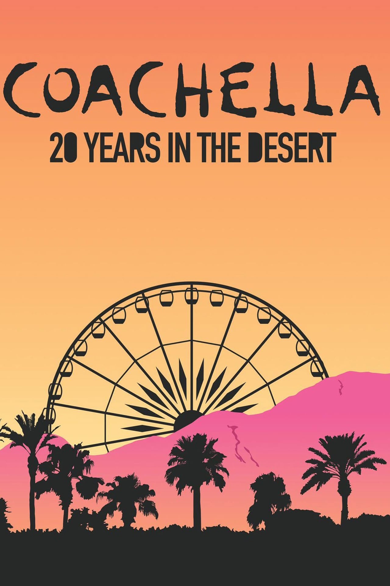 Movies Coachella: 20 Years in the Desert