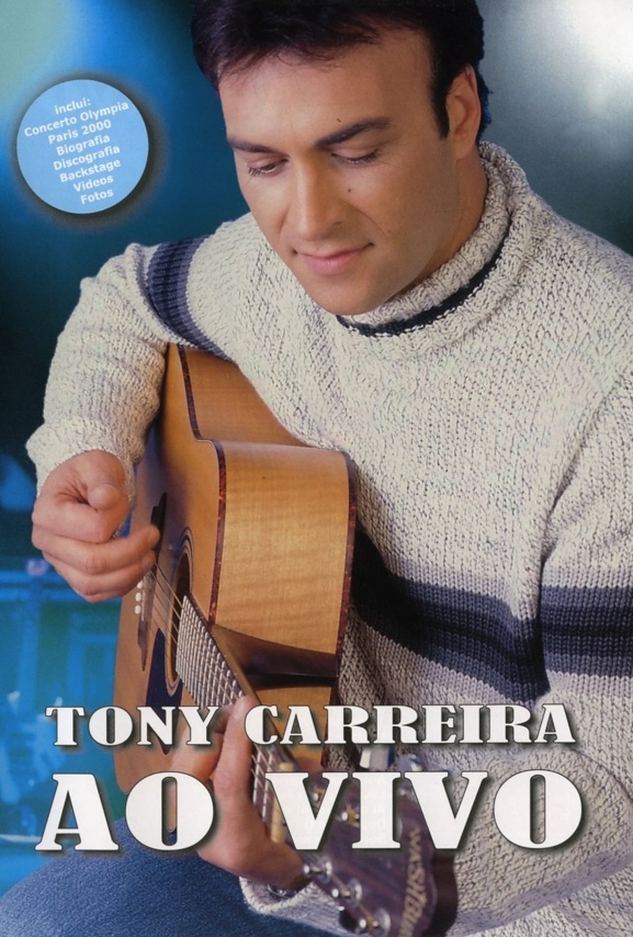 Movie TONY CARREIRA - AO VIVO