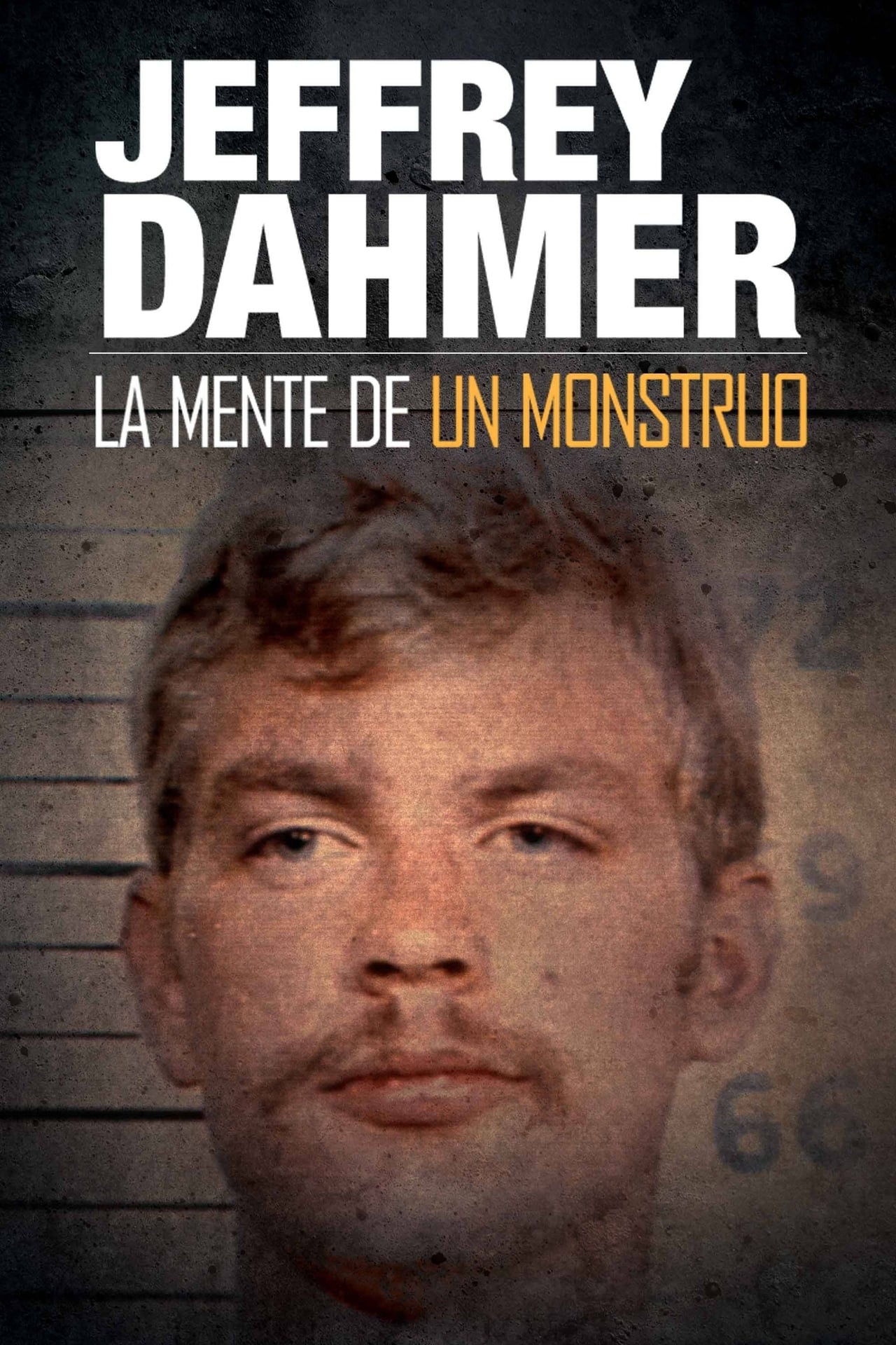 Películas Jeffrey Dahmer: Mind of a Monster