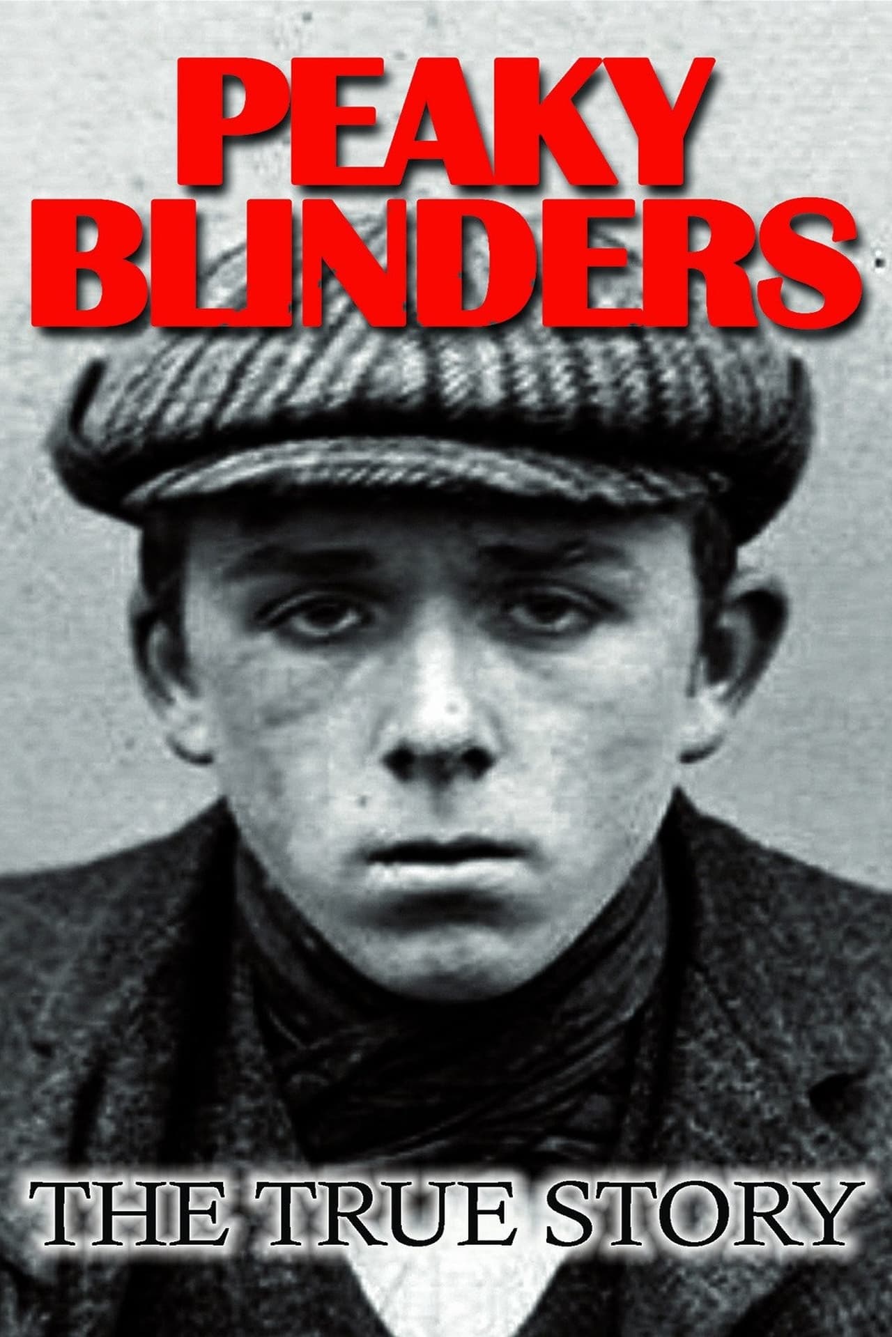 Movie Peaky Blinders: The True Story