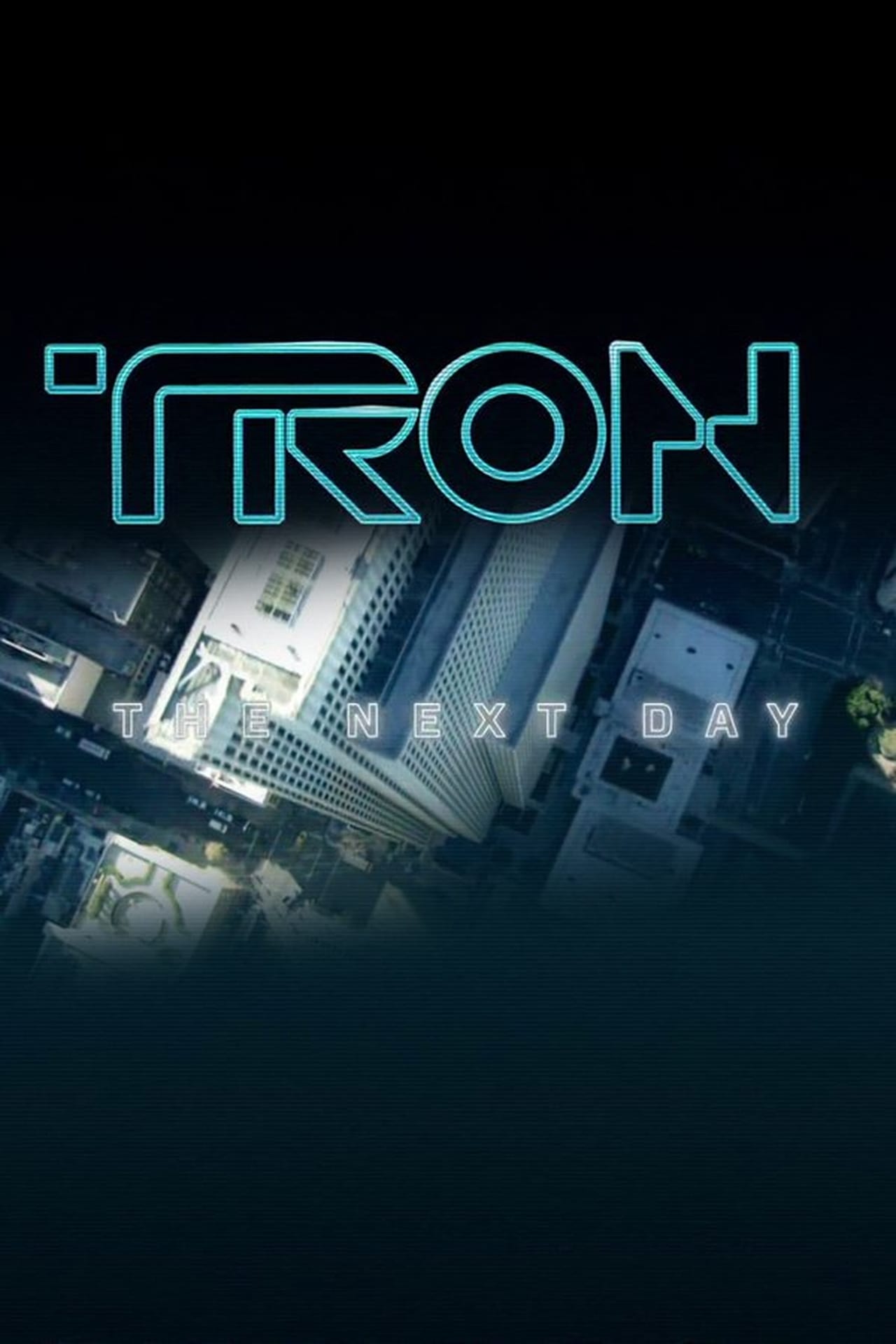 Movie TRON: The Next Day