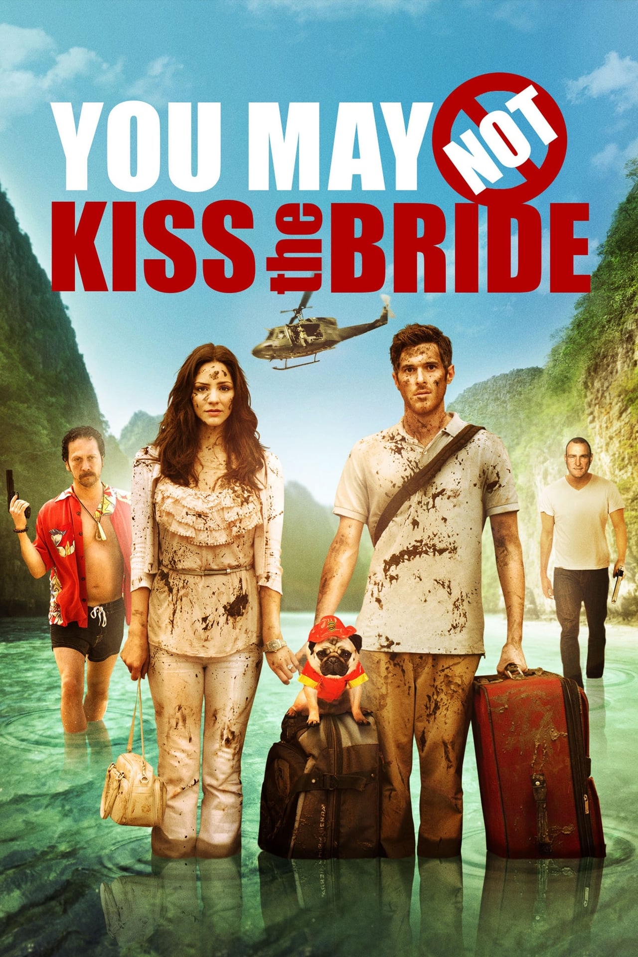 Película You May Not Kiss the Bride