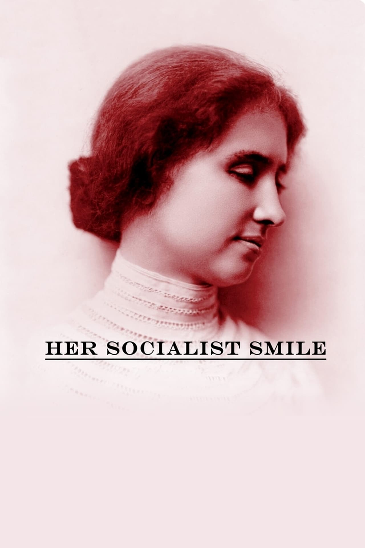 Película Her Socialist Smile