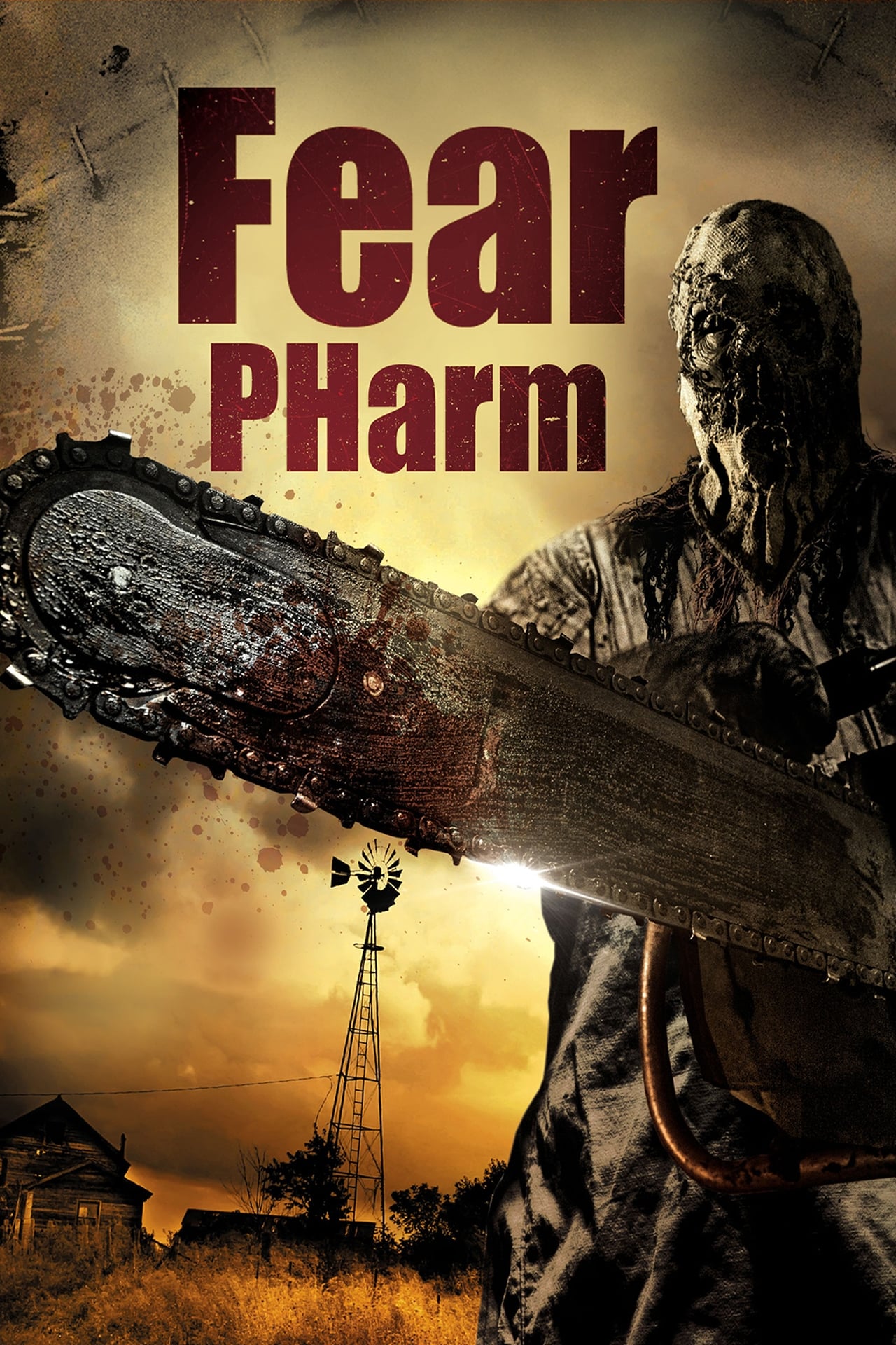 Película Fear PHarm