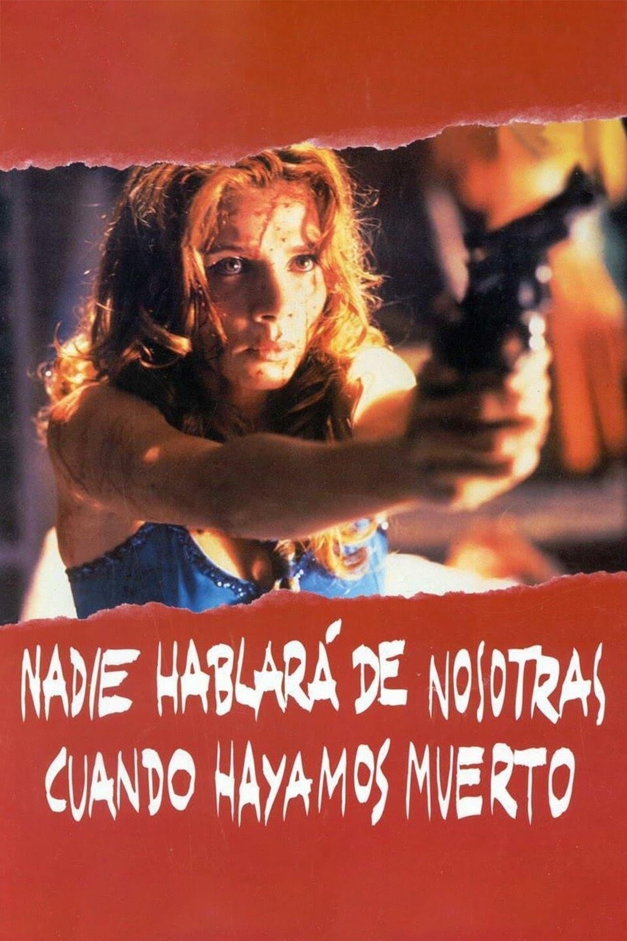 Movies Nadie hablará de nosotras cuando hayamos muerto