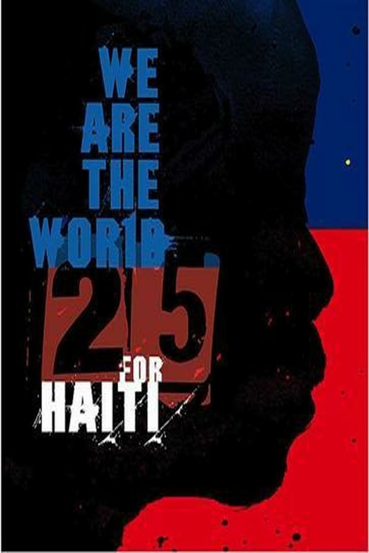 Películas We Are the World 25 For Haiti