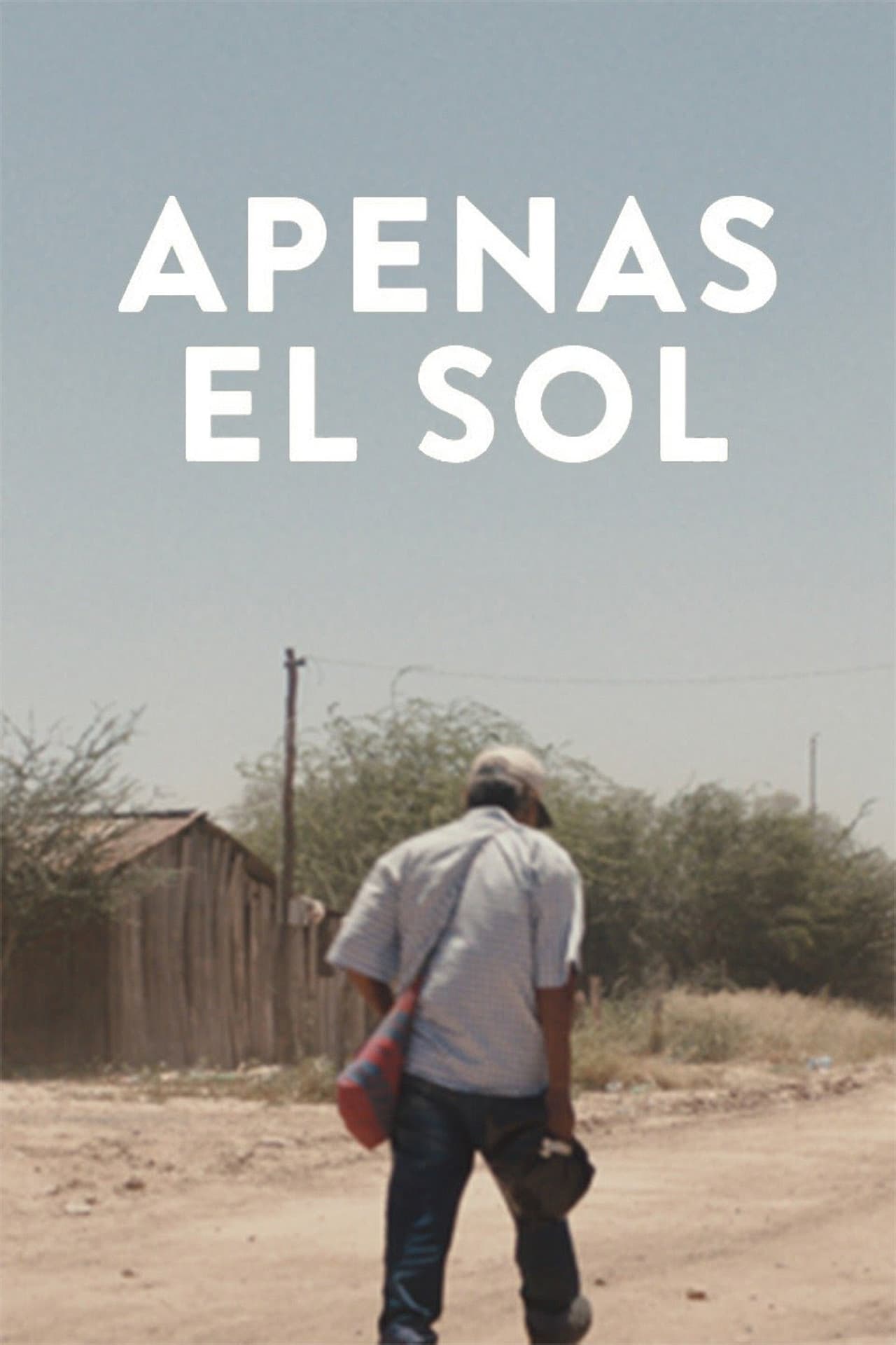 Película Apenas el sol