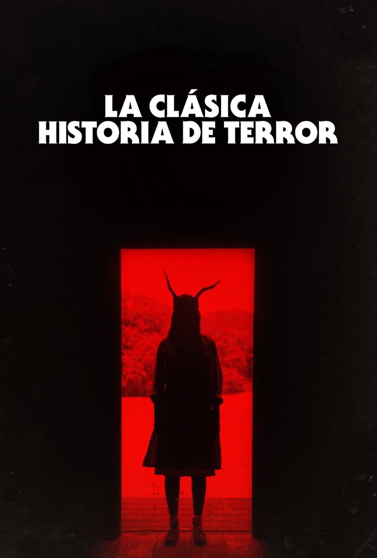 Película La clásica historia de terror