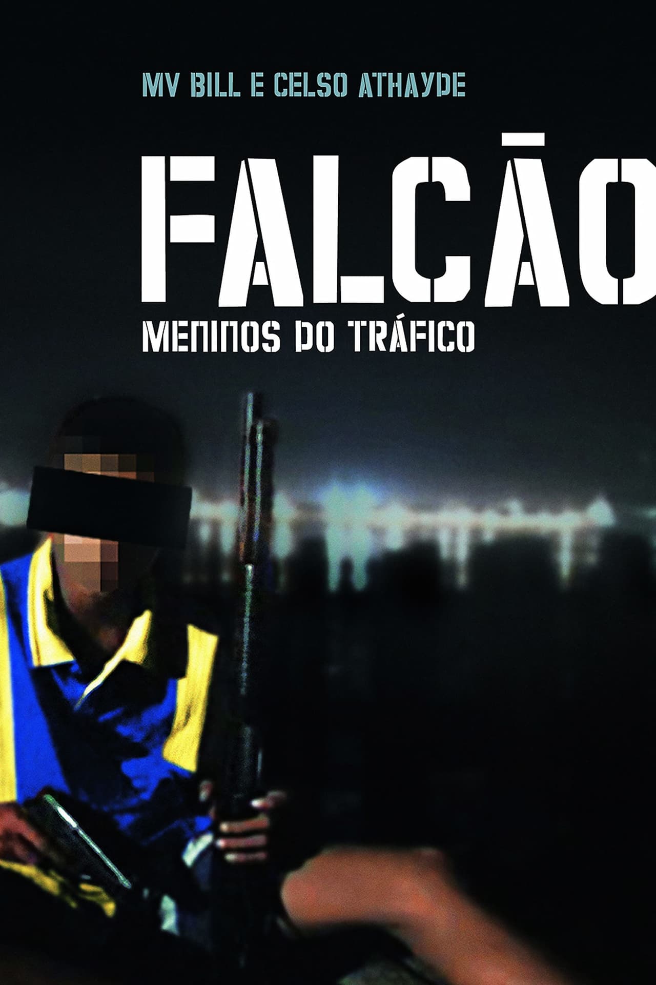 Movies Falcão: Meninos do Tráfico