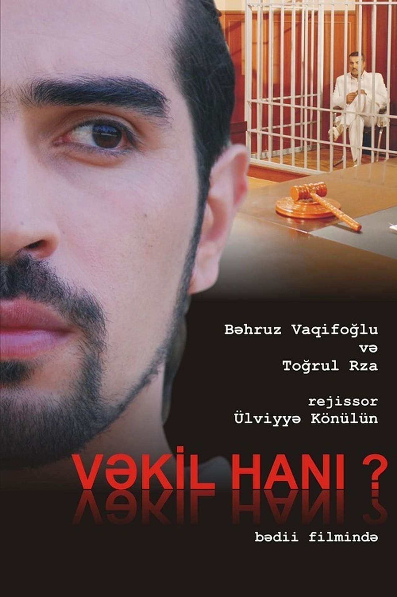 Película Vəkil hanı?