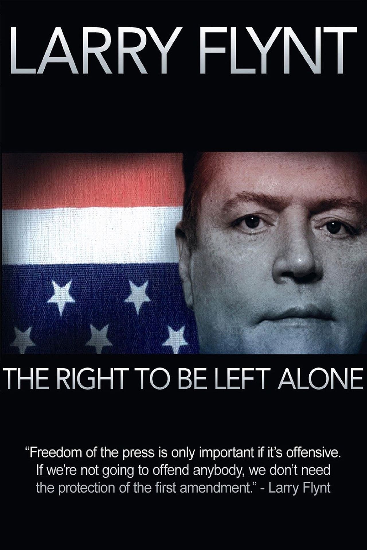 Movies Larry Flynt: The Right to Be Left Alone