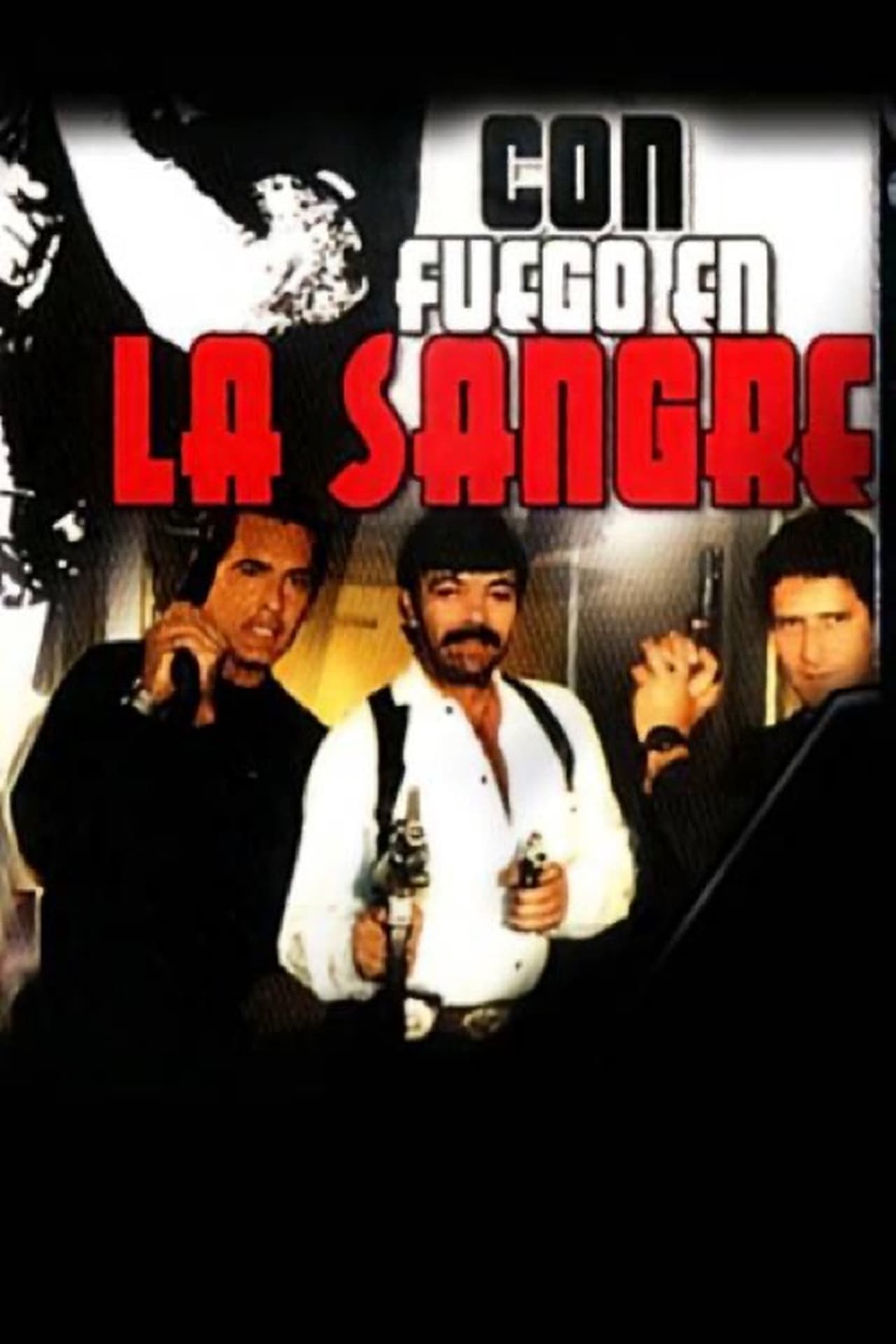 Película Con fuego en la sangre