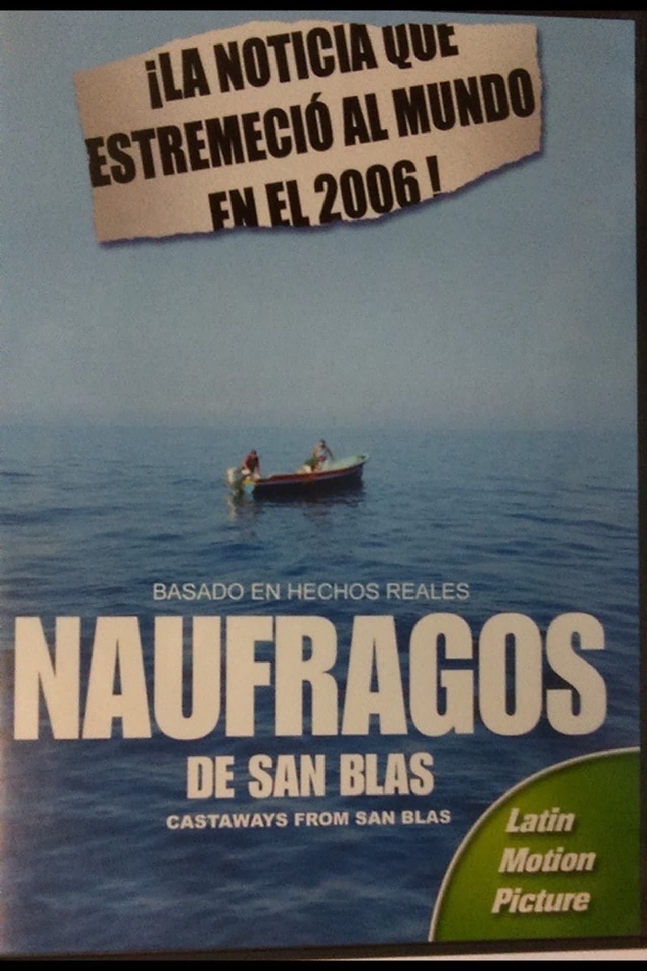 Película Náufragos de San Blas