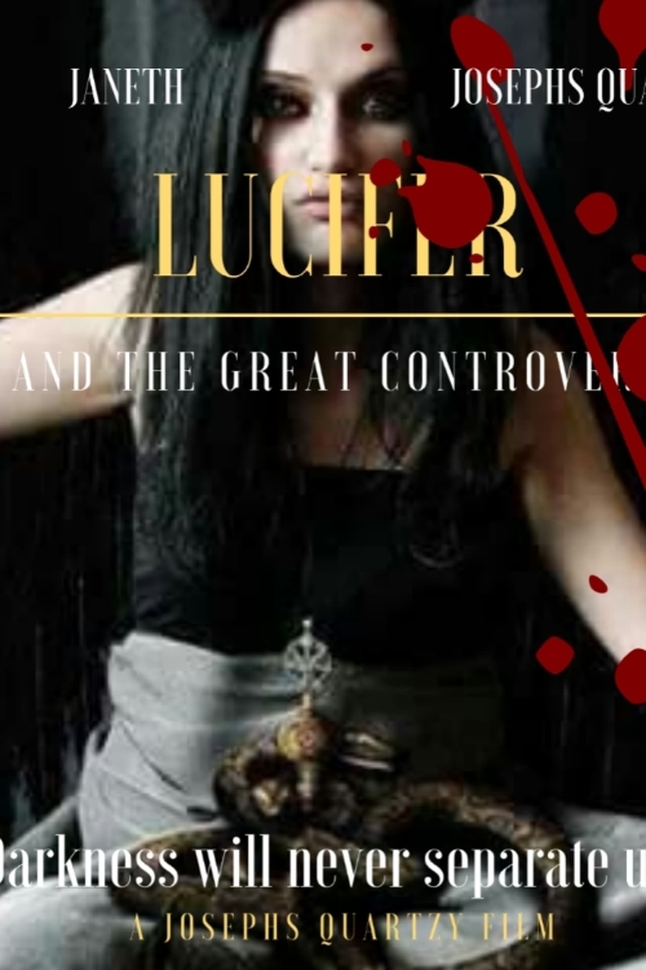 Movie Lucifer'e and The Great Controversy