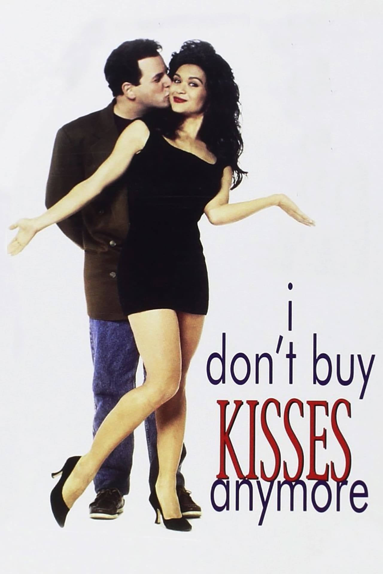 Películas I Don't Buy Kisses Anymore