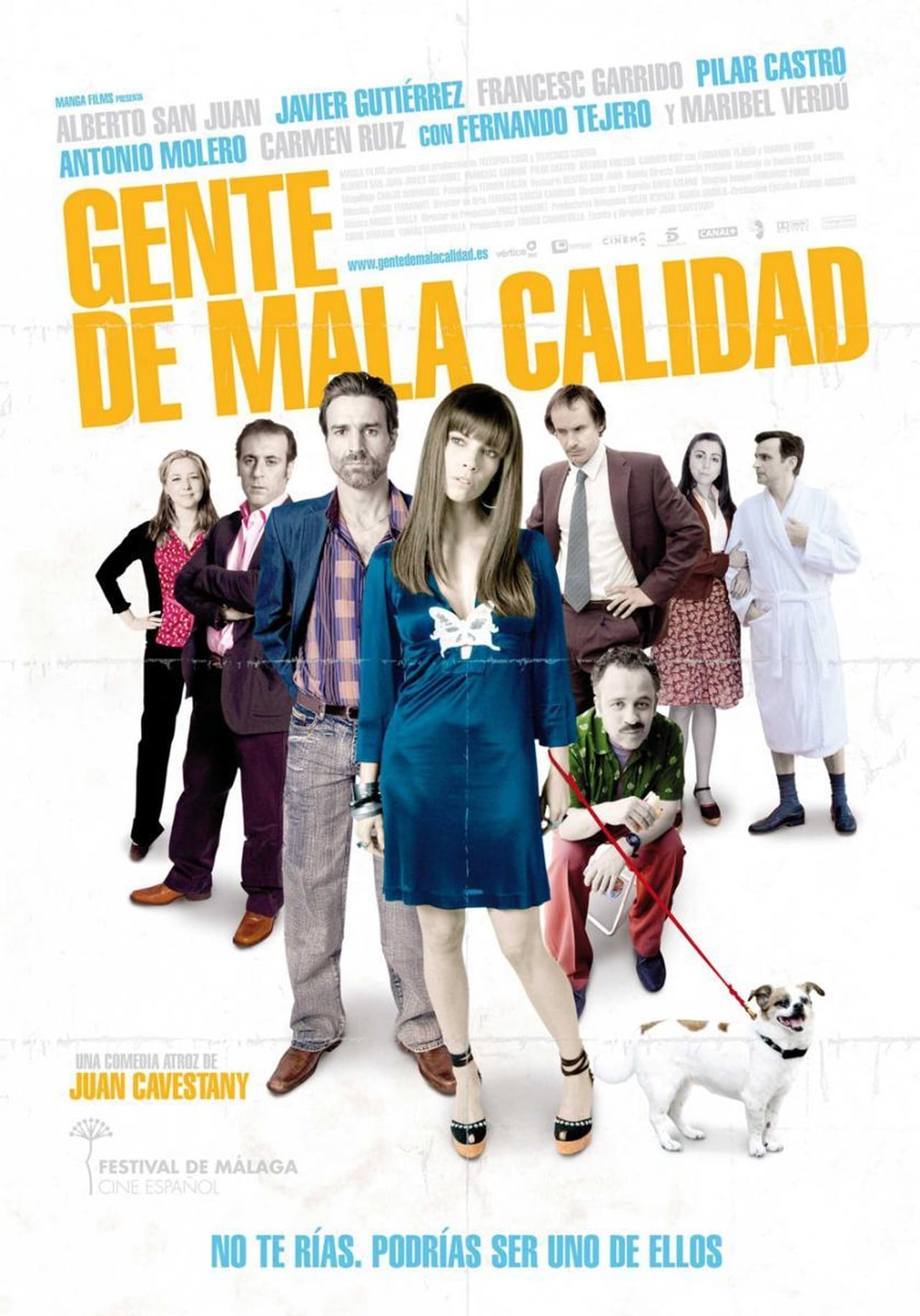 Película Gente de mala calidad