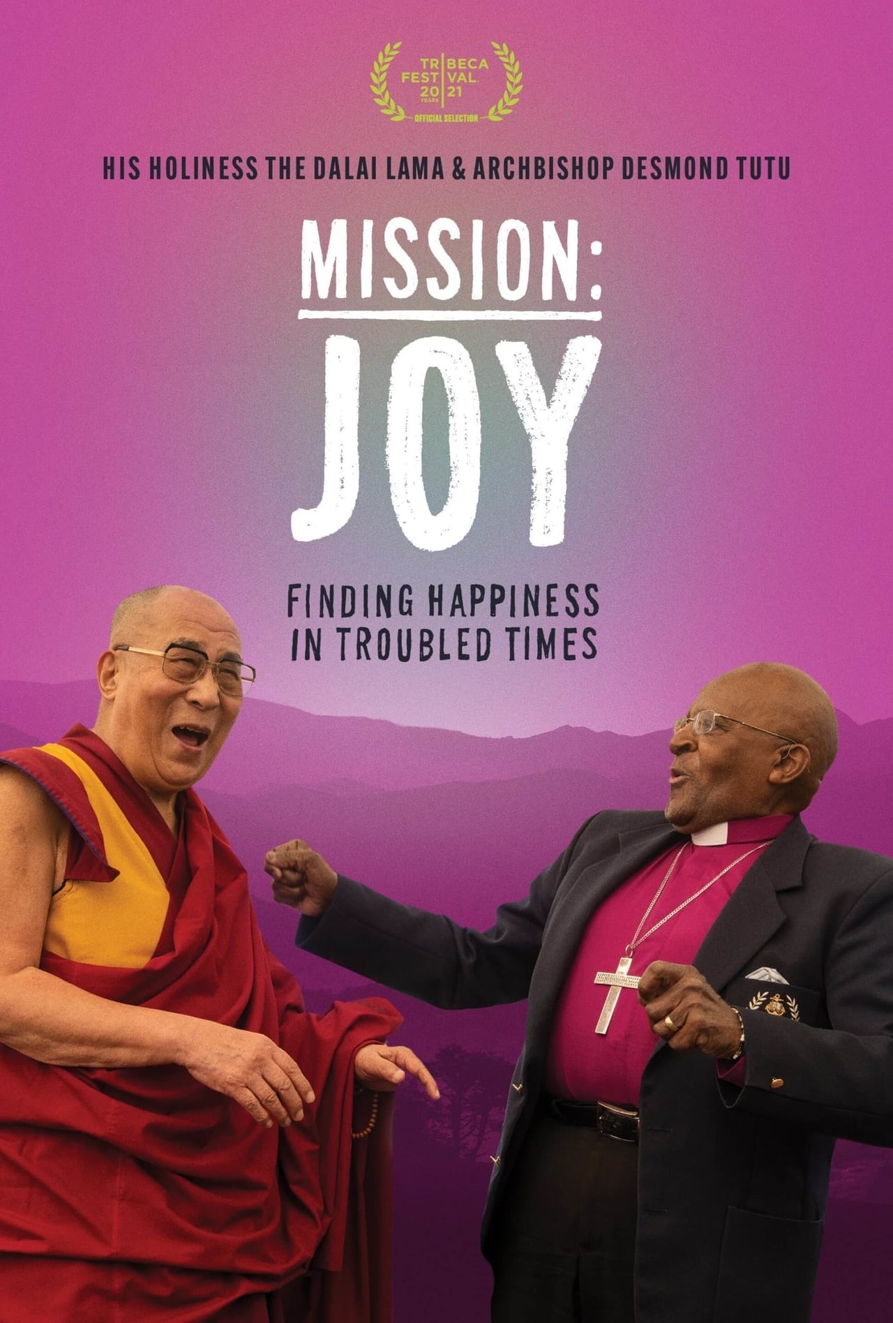 Películas Mission: Joy - Finding Happiness in Troubled Times