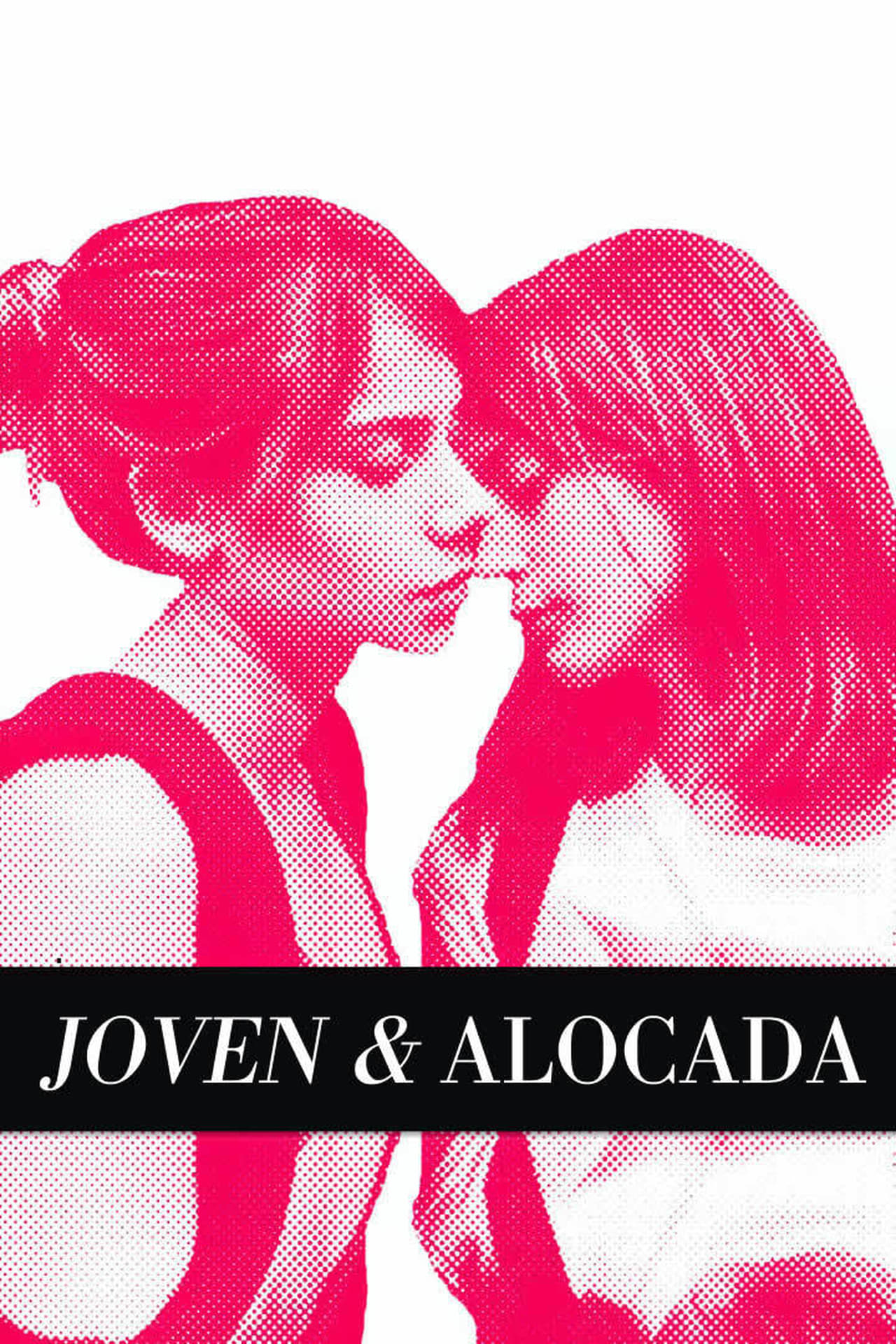 Movie Joven y alocada