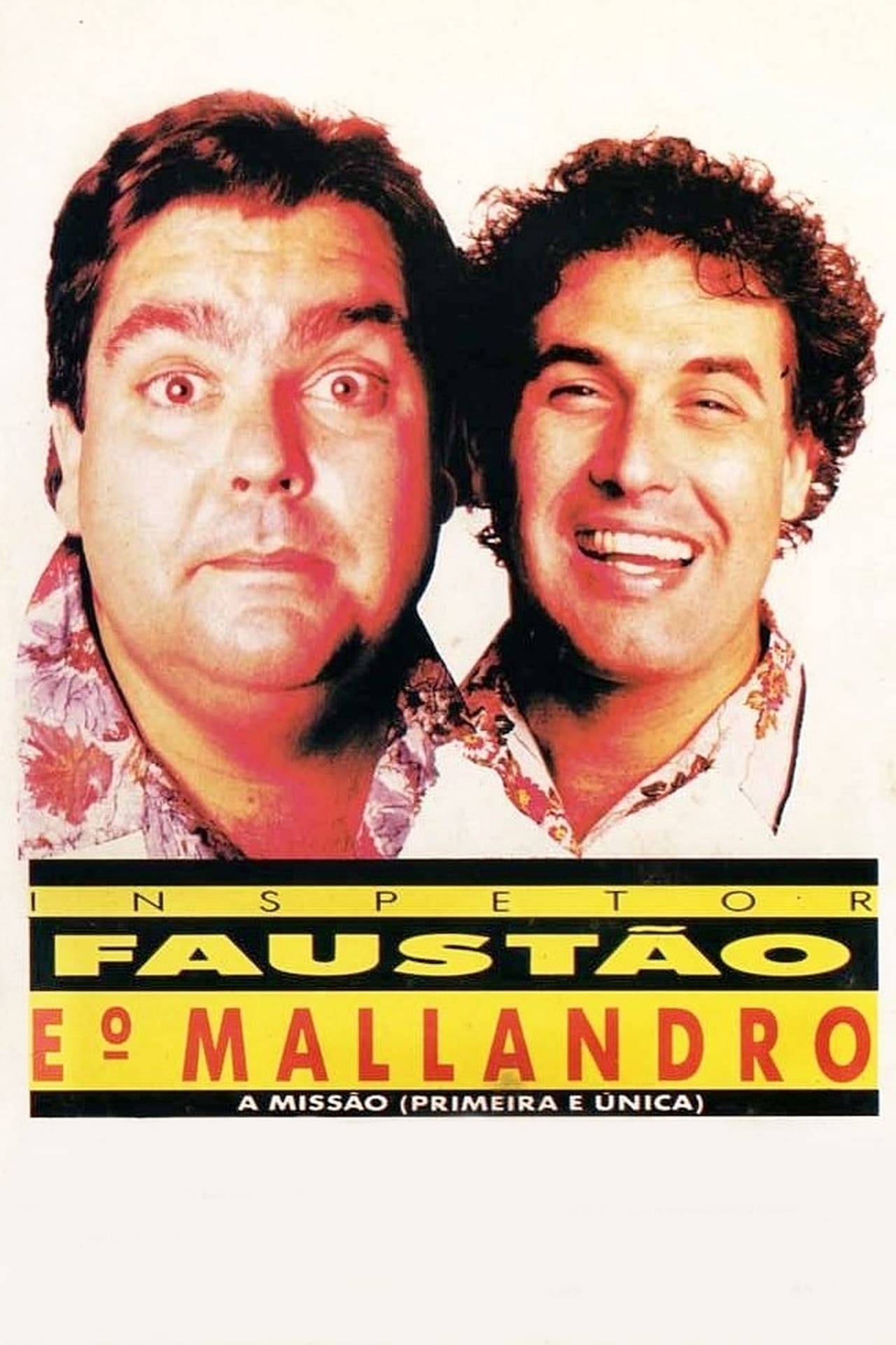 Movie Inspetor Faustão e o Mallandro