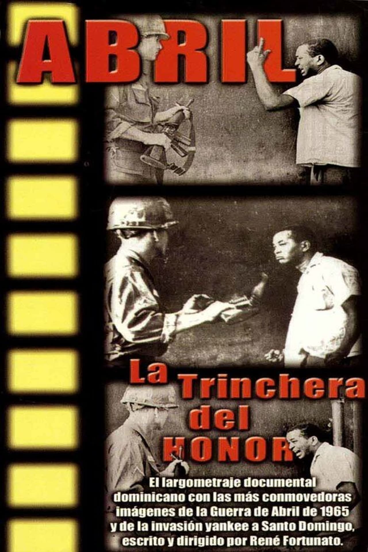 Películas Abril: La Trinchera del Honor