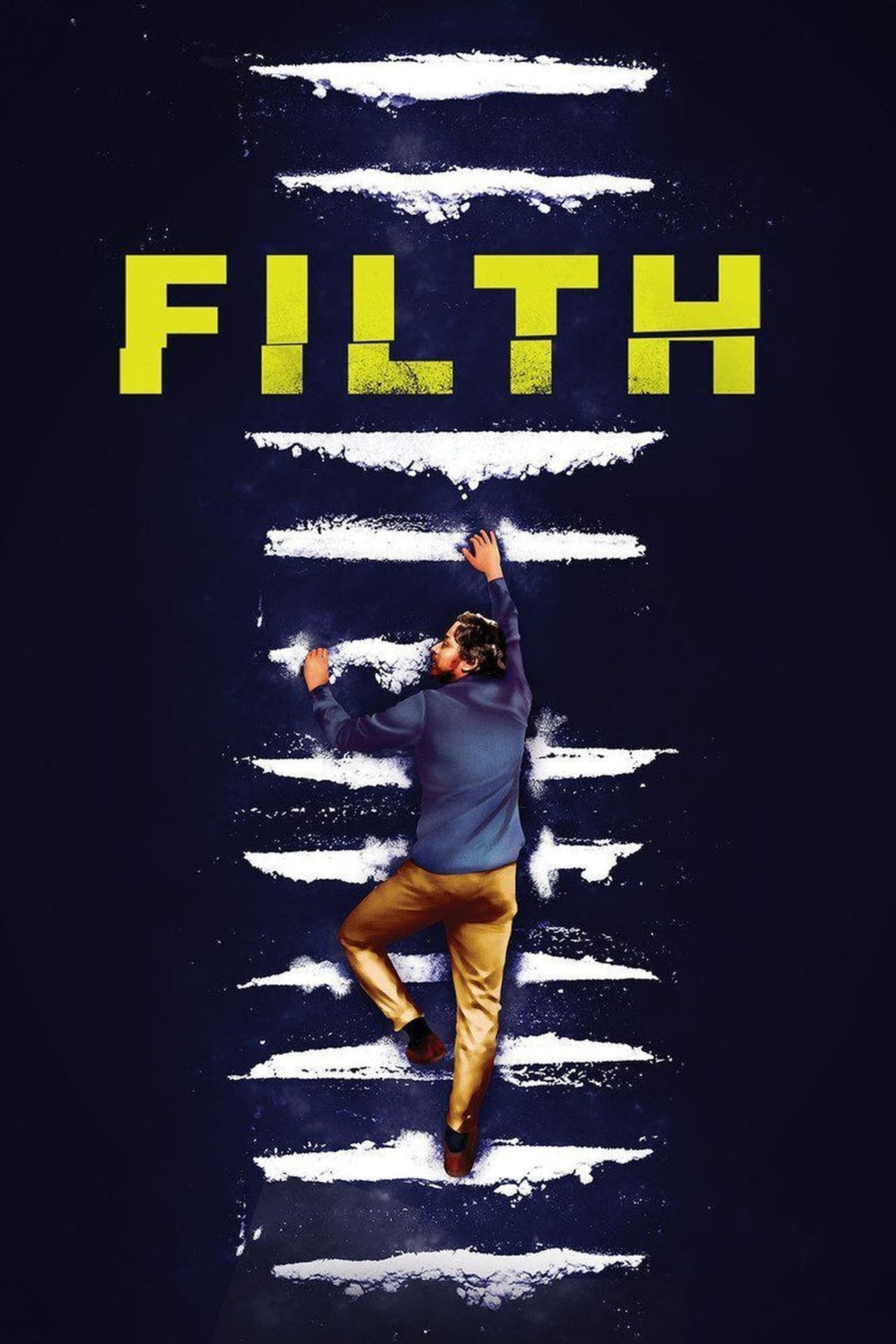 Movie Filth, el sucio