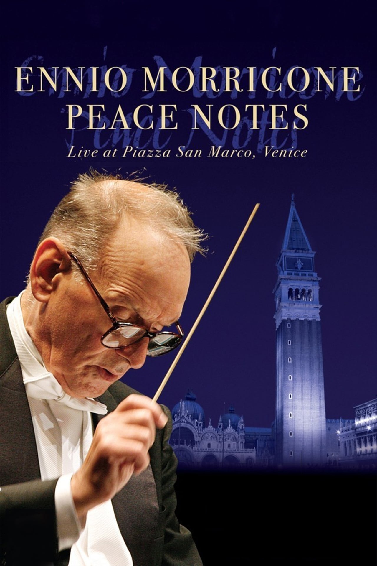 Movie Ennio Morricone: Peace Notes - Live in Venice