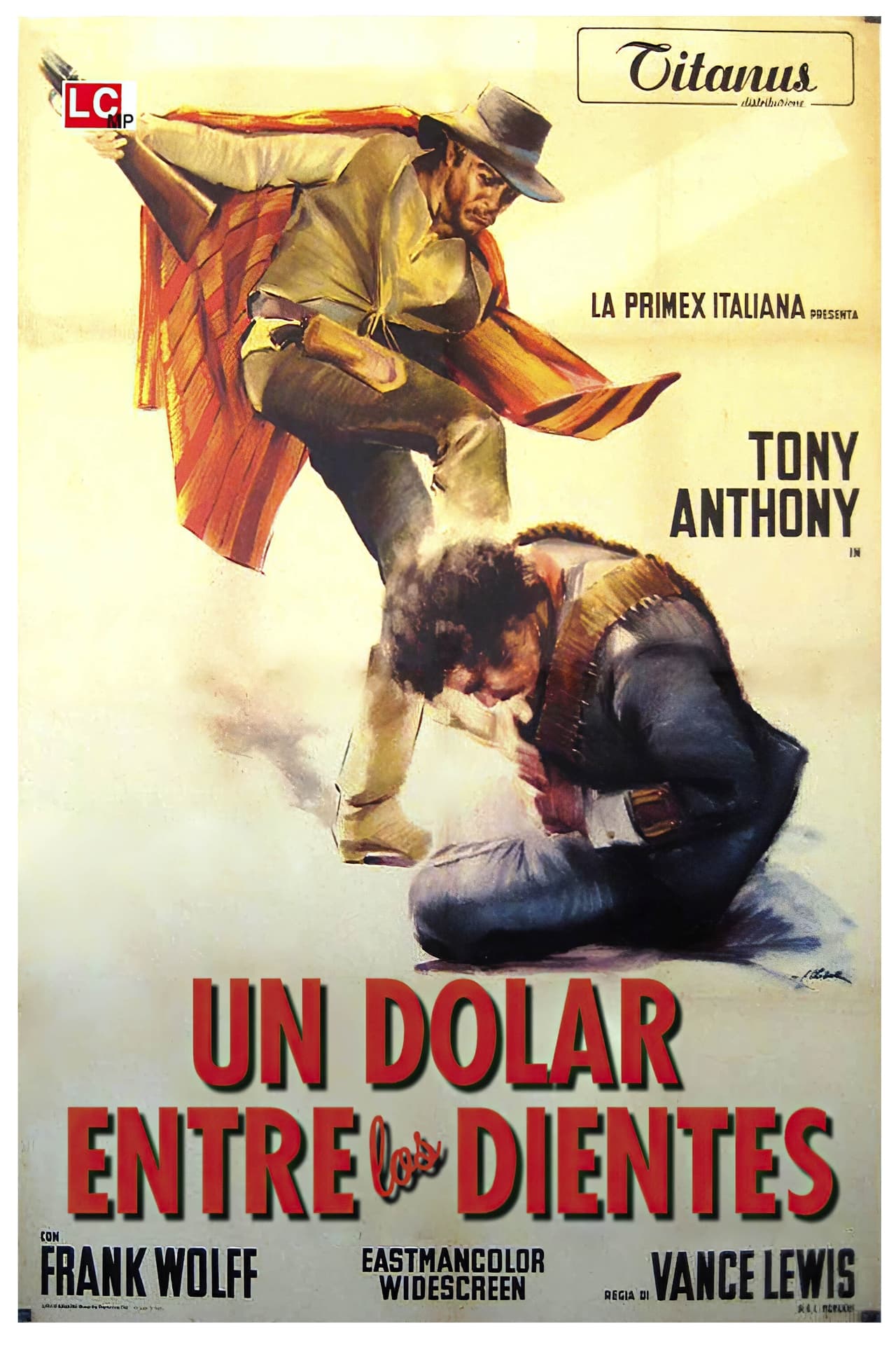 Película Un dólar entre los dientes