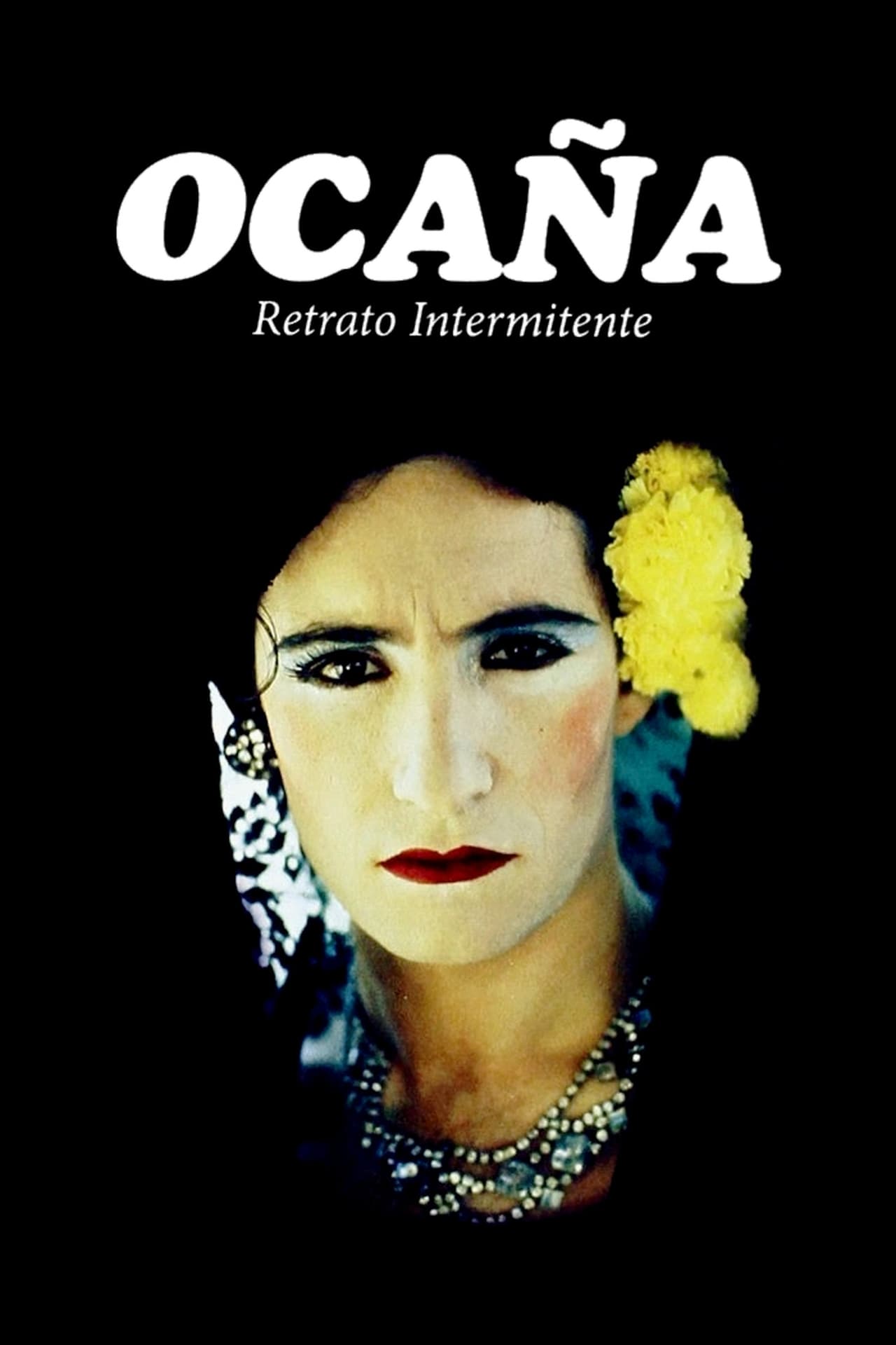 Movie Ocaña: retrato intermitente