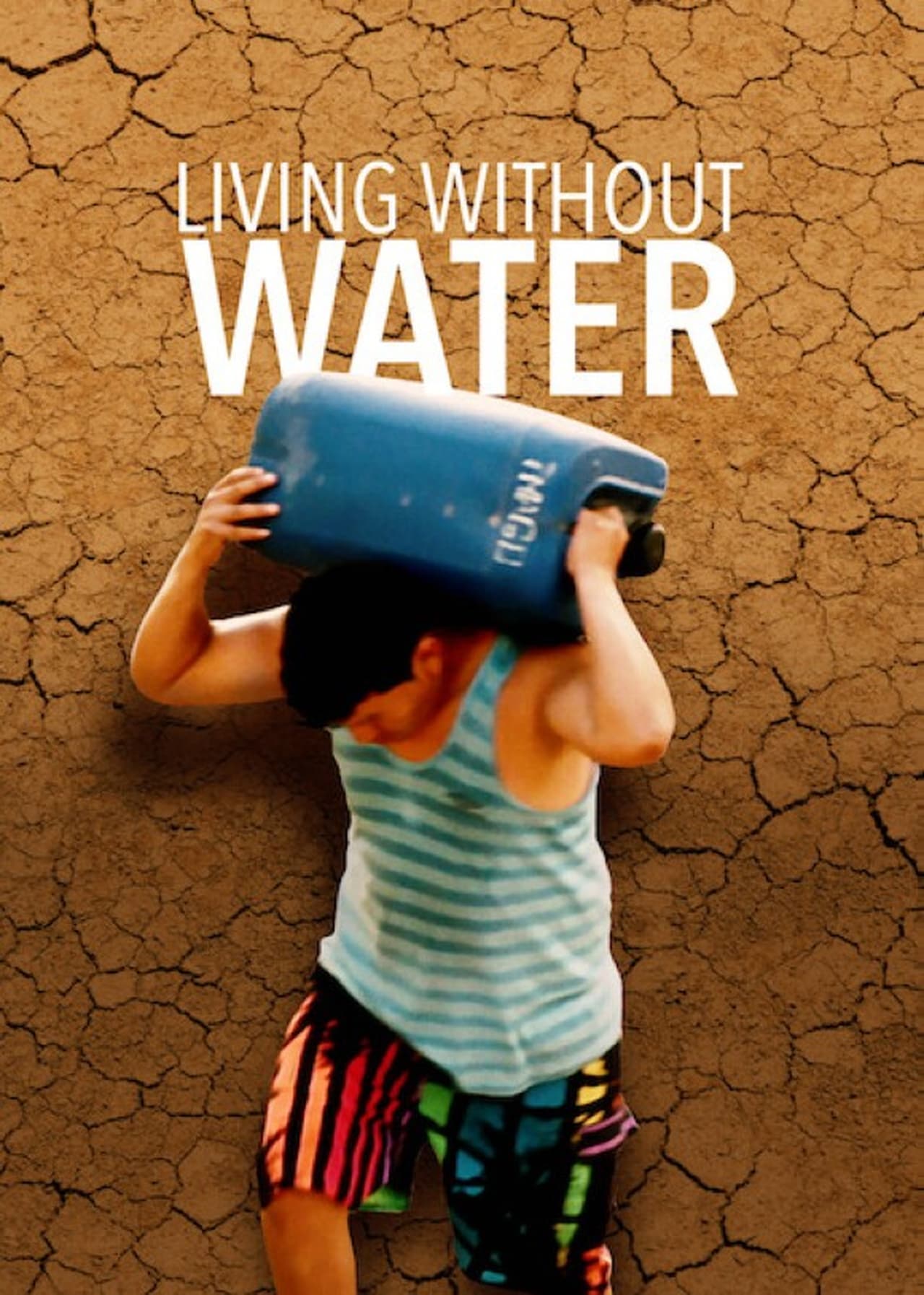 Movie Living Without Water