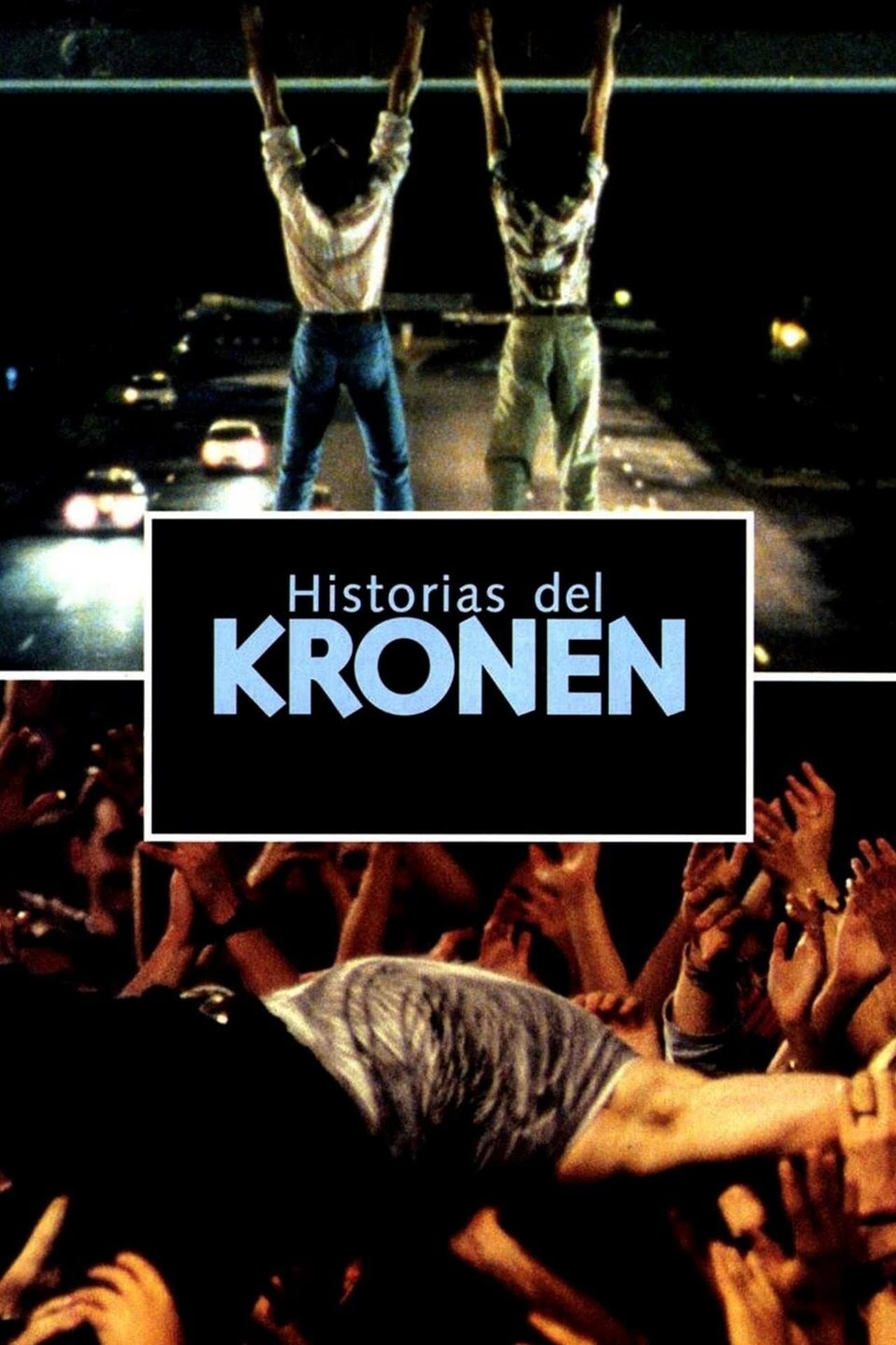 Movies Historias del Kronen