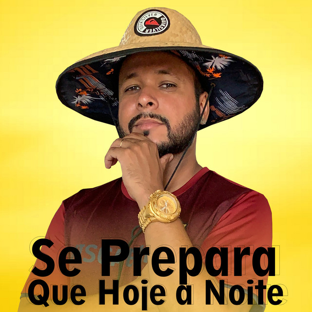 Canción Se Prepara Que Hoje a Noite