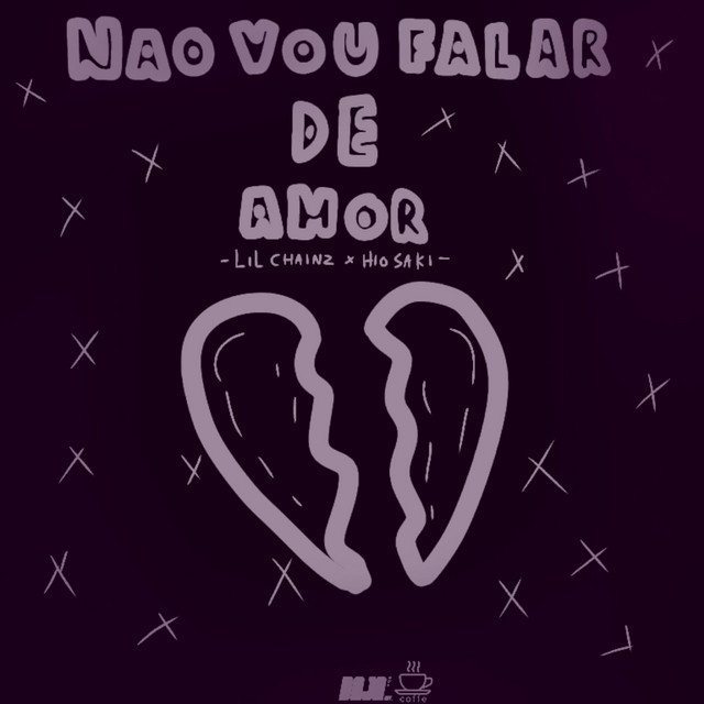 Canción Não vou falar de amor