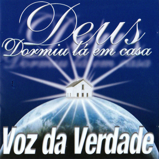 Canción Deus Dormiu Lá em Casa