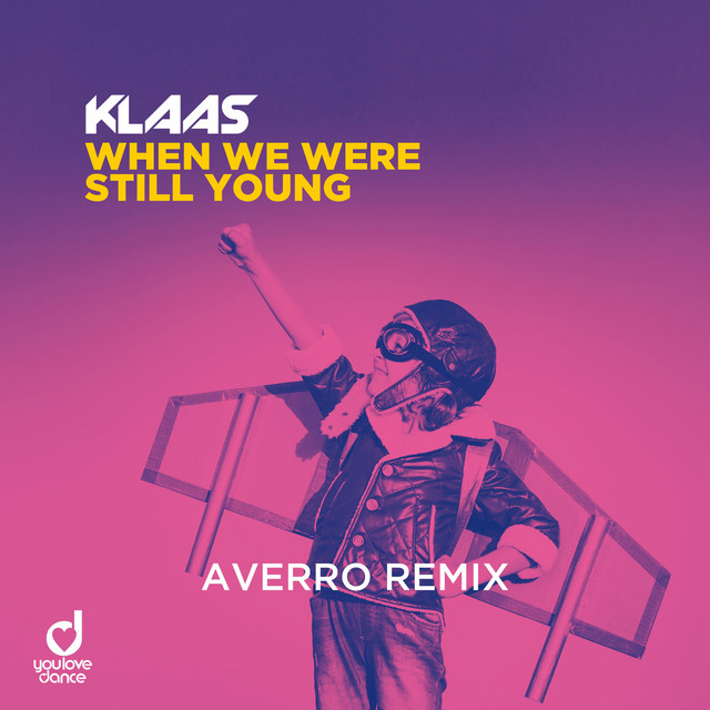 Music When We Were Still Young - Averro Remix