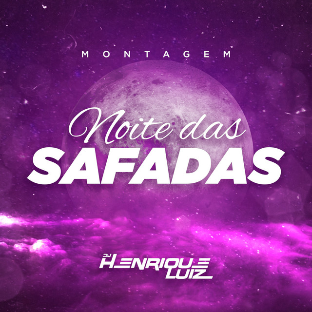 Canciones Montagem Noite das Safadas