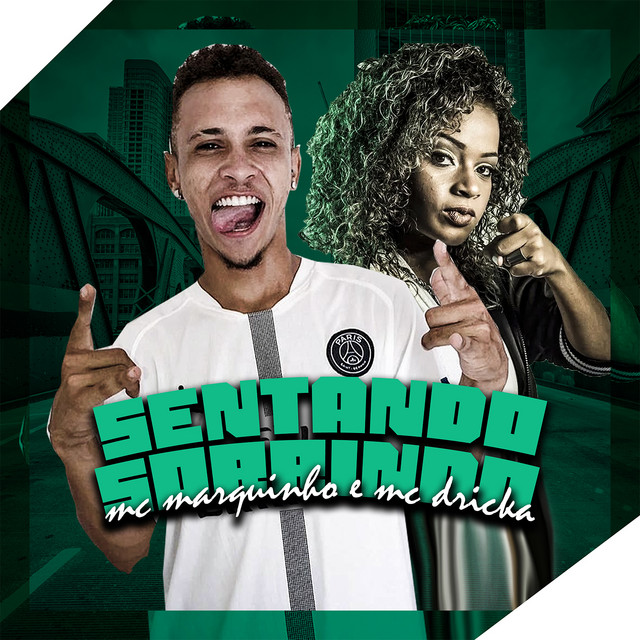 Canción Sentando Sorrindo - Brega Funk