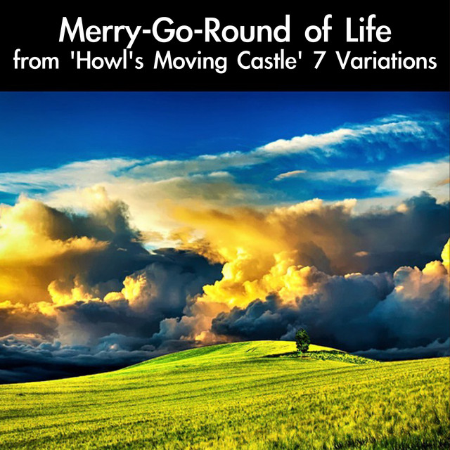 Canciones Merry-Go-Round of Life: Full Version (From "Howl's Moving Castle") [For Piano Solo]