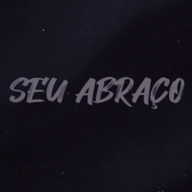 Canción Seu Abraço