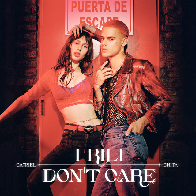 Canción I Rili Don't Care