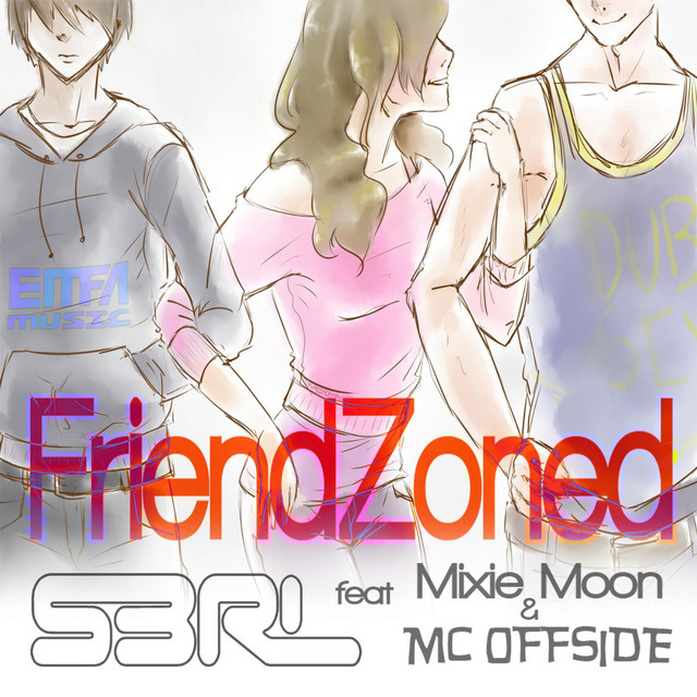 Music Friendzoned (feat. Mixie Moon & MC Offside)