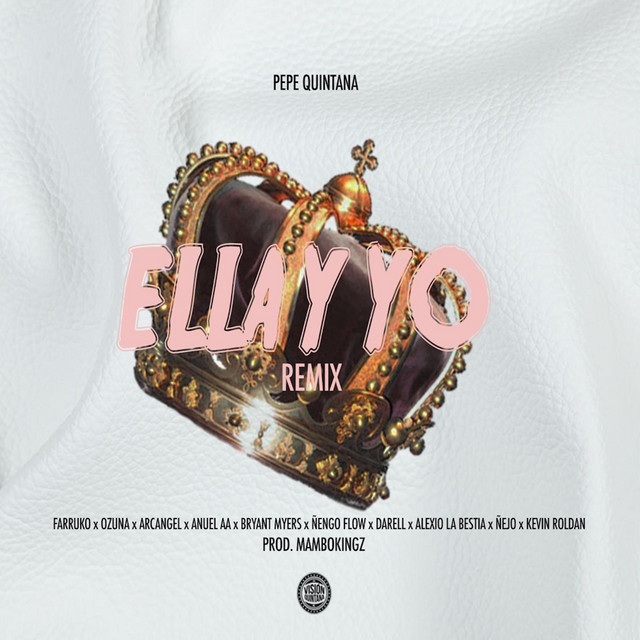 Canciones Ella Y Yo (feat. Farruko, Ozuna, Arcangel, Anuel AA, Bryant Myers, Kevin Roldan, Ñengo Flow, Alexis La Bestia & Ñejo) - Remix