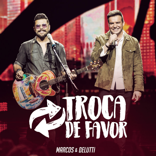 Canción Troca de Favor - Ao Vivo