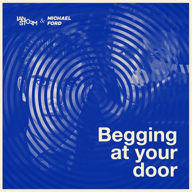 Canción Begging at Your Door - Radio Edit